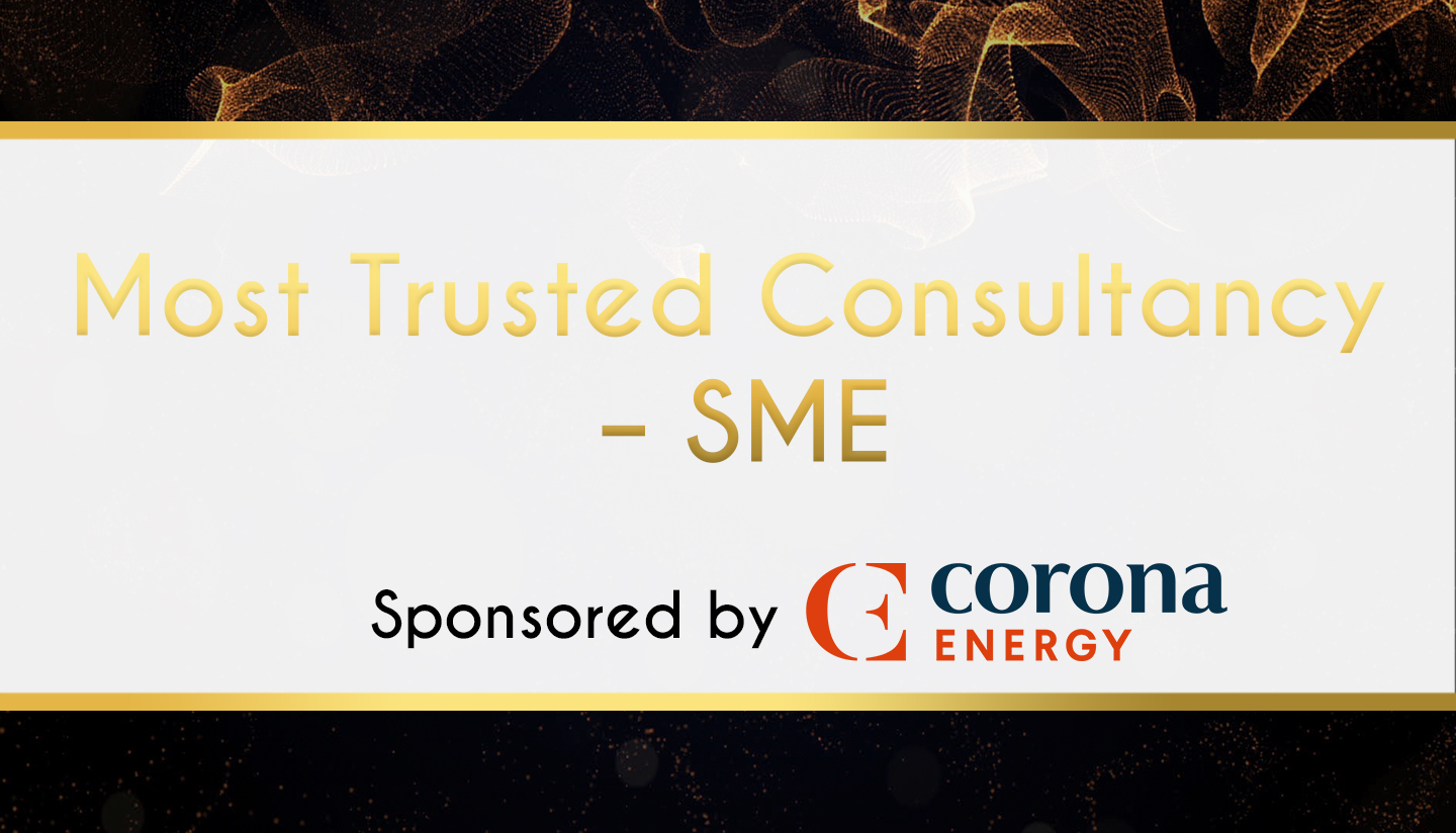 Award Sponsor -Corona Energy - Most Trusted Consultancy – SME