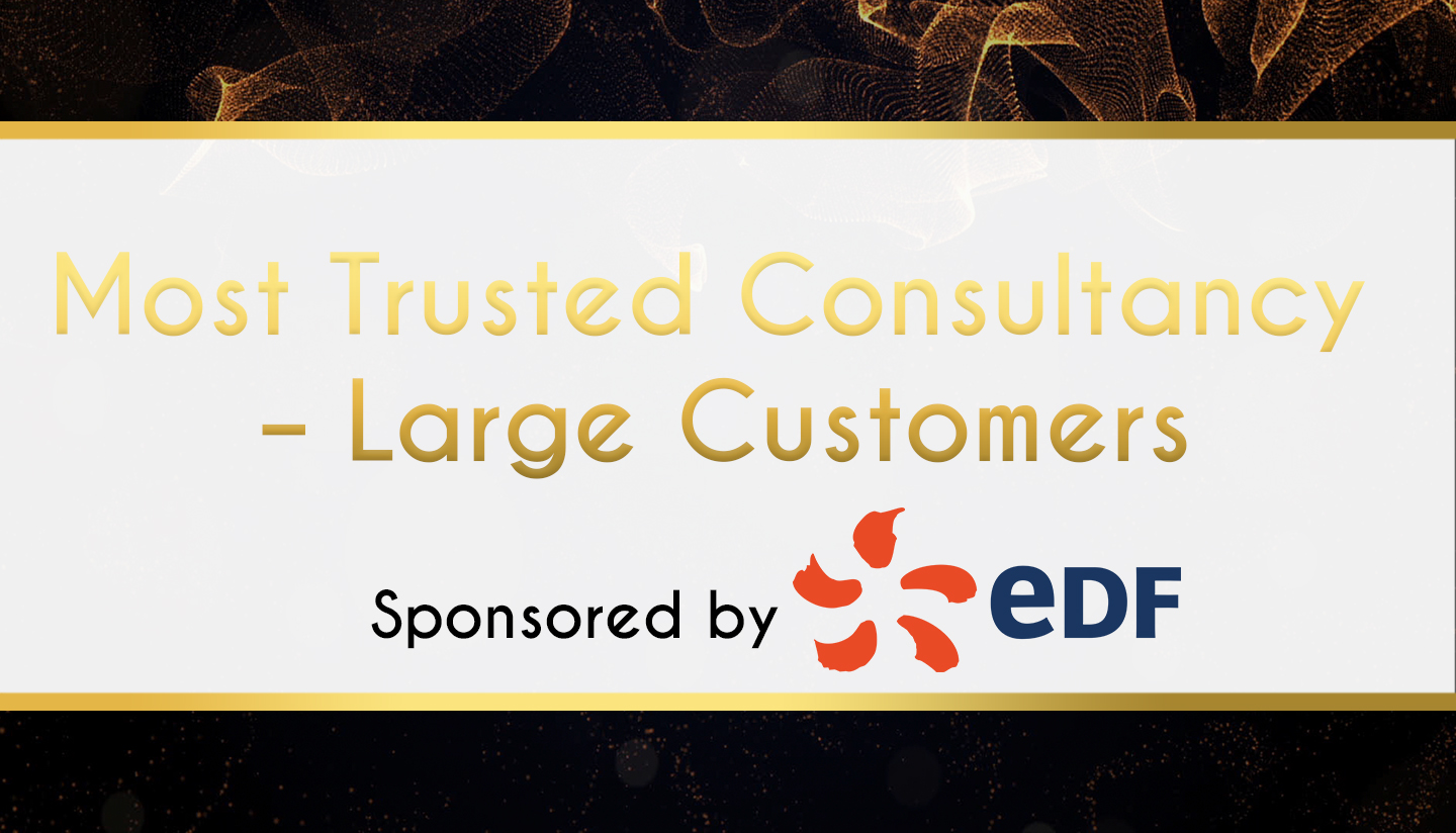 Award Sponsor - EDF - Most Trusted Consultancy – Large Customers