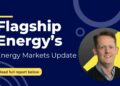 Flagship Energy’s Mike Stafford Energy Markets Update – 2nd October 2025