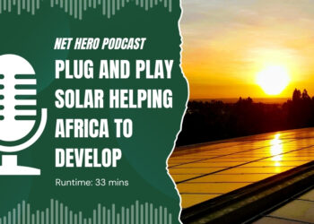 Net Hero Podcast – Plug and play solar powering Africa’s energy future